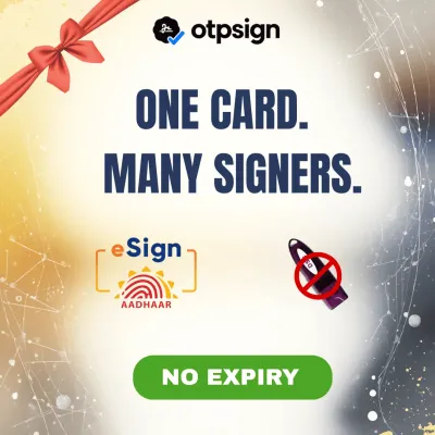 OTPSign eSign gift card: one card, many signers, no expiry